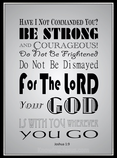 Joshua 1:9 Be Strong And Very Courageous (silver)